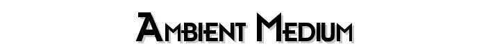 Ambient Medium font